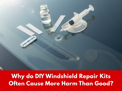 DIY windshield repair kit dangers