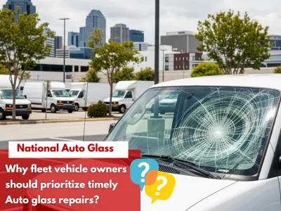 Cracked windshield on fleet vehicle in parking lot